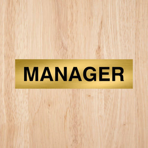 Manager Door Sign Standard Version CAPS