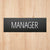 Manager Sign Midnight Black Landscape