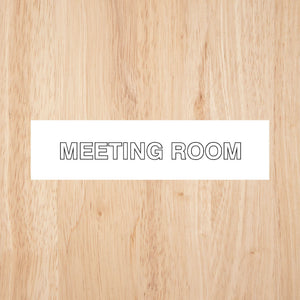 Meeting Room Door Sign CAPS