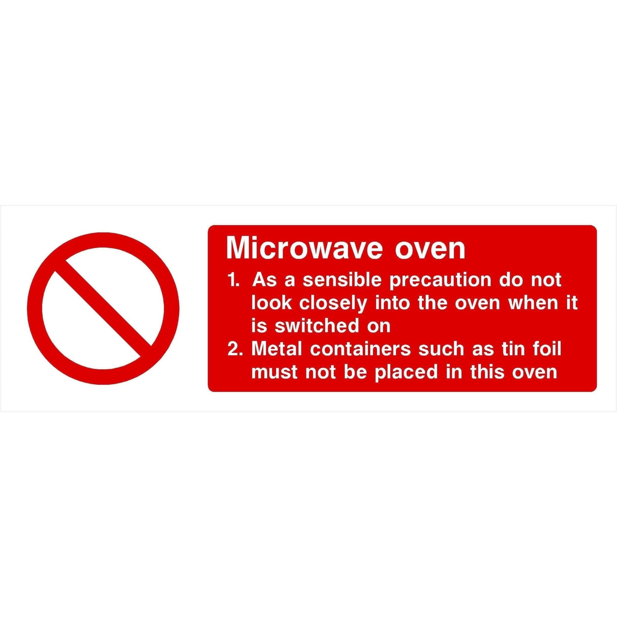 Microwave Oven Sign