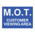 MOT Customer Viewing Area Sign