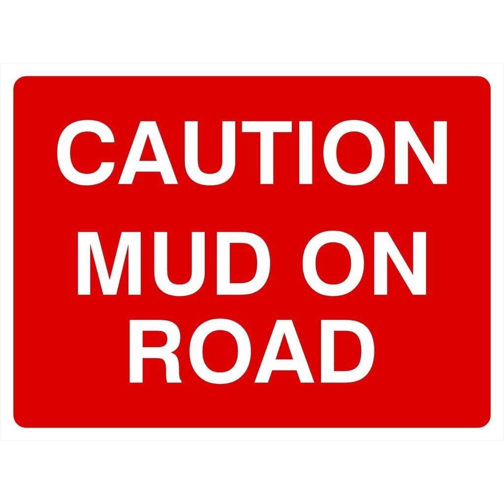 Mud On Road Sign