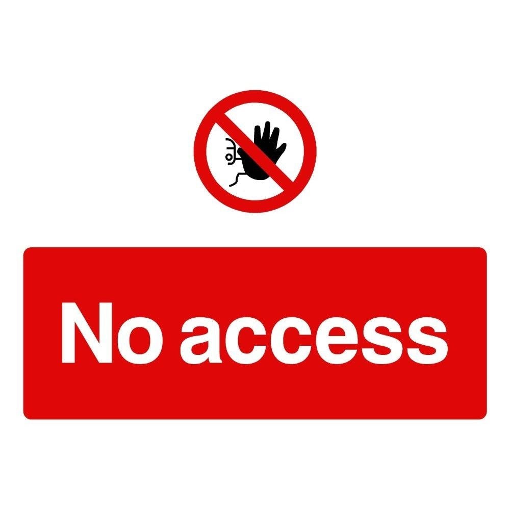 No Access Sign