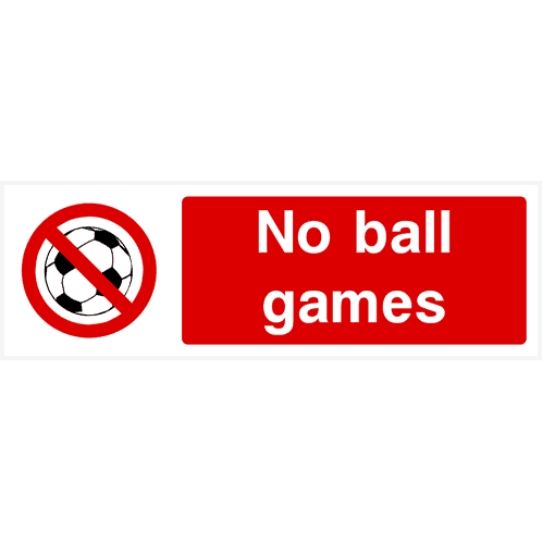 No Ball Games Sign