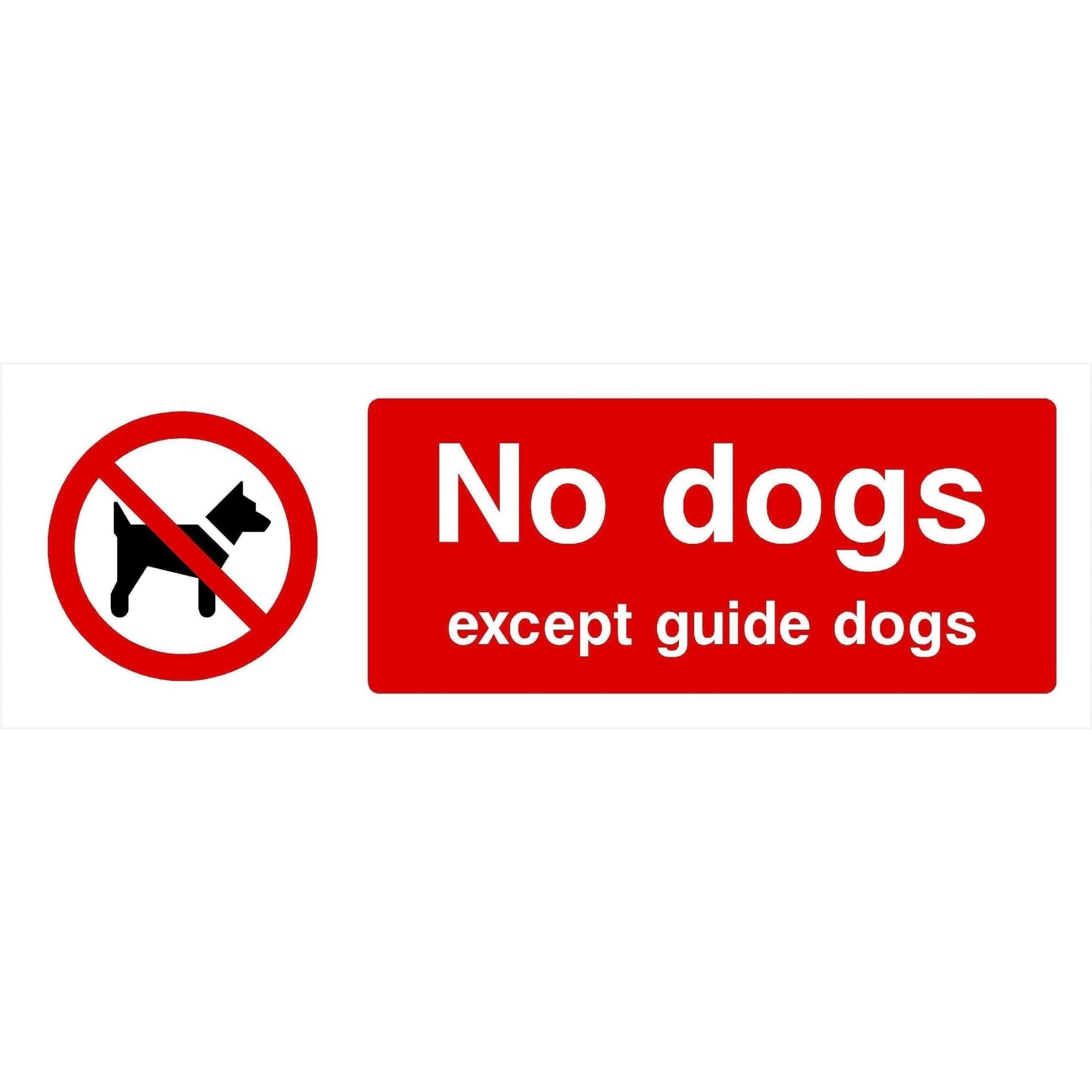 No Dogs Except Guide Dogs Sign Landscape