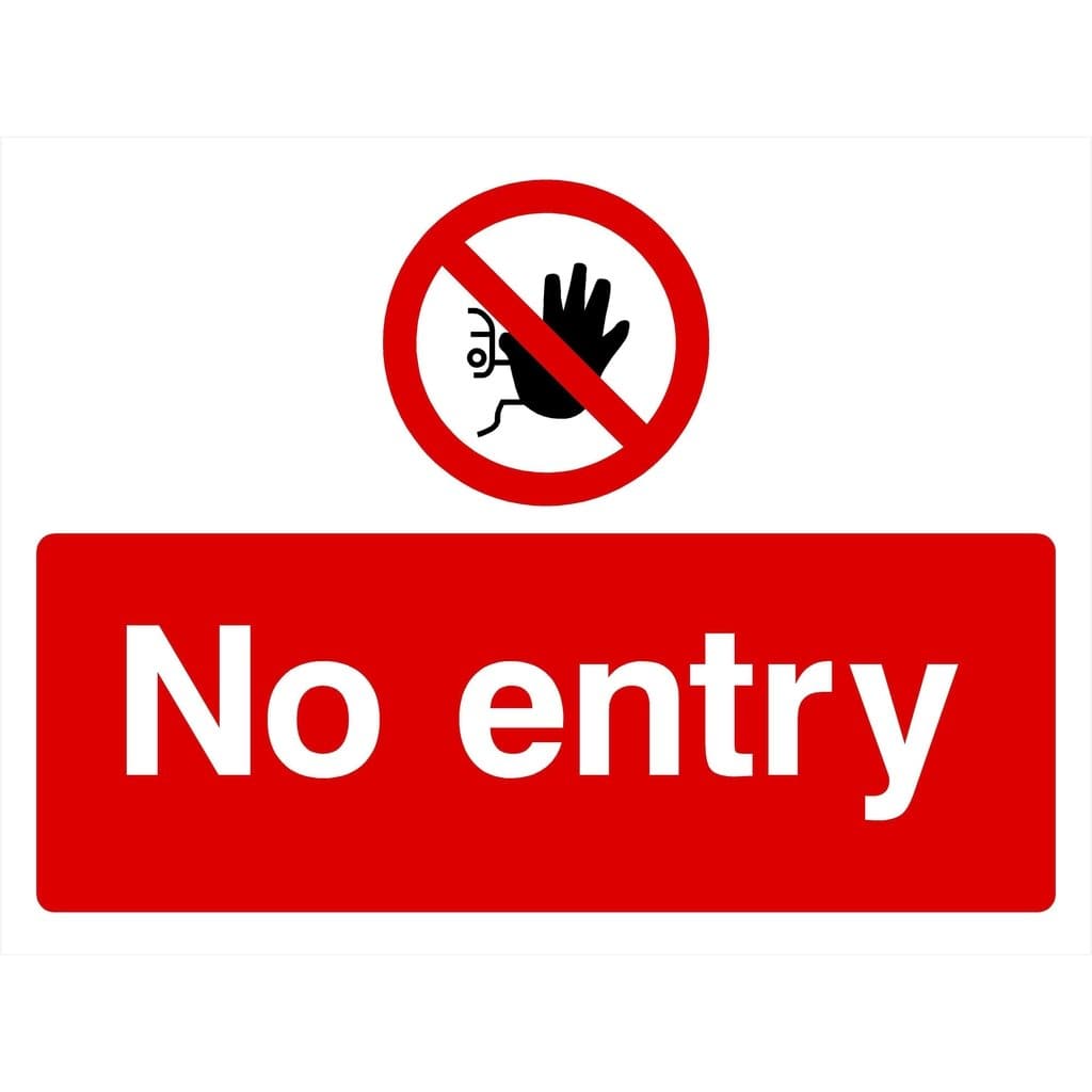 No Entry Sign