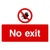 No Exit Sign