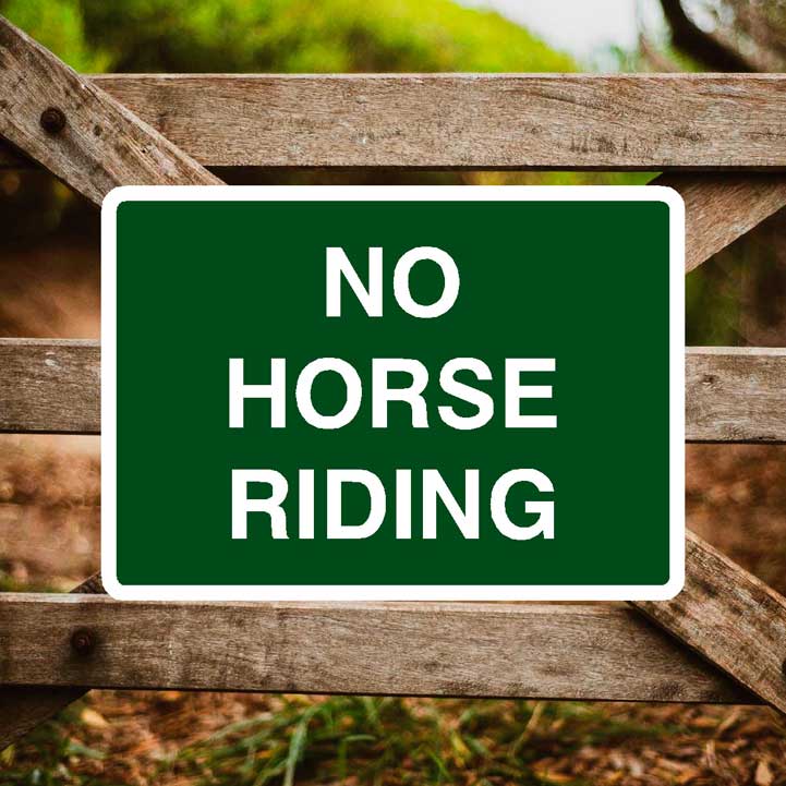 No Horse Riding Sign