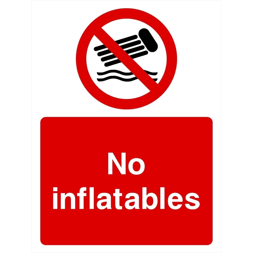 No Inflatables Sign