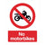 No Motorbikes Sign