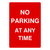 No Parking At Any Time Sign