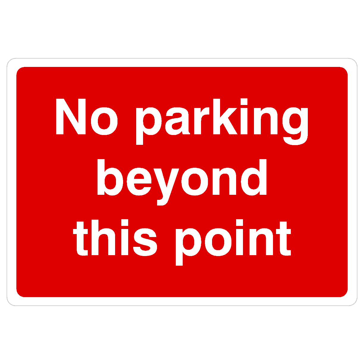 No Parking Beyond This Point Sign