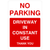 No Parking Driveway In Constant Use Portrait Sign