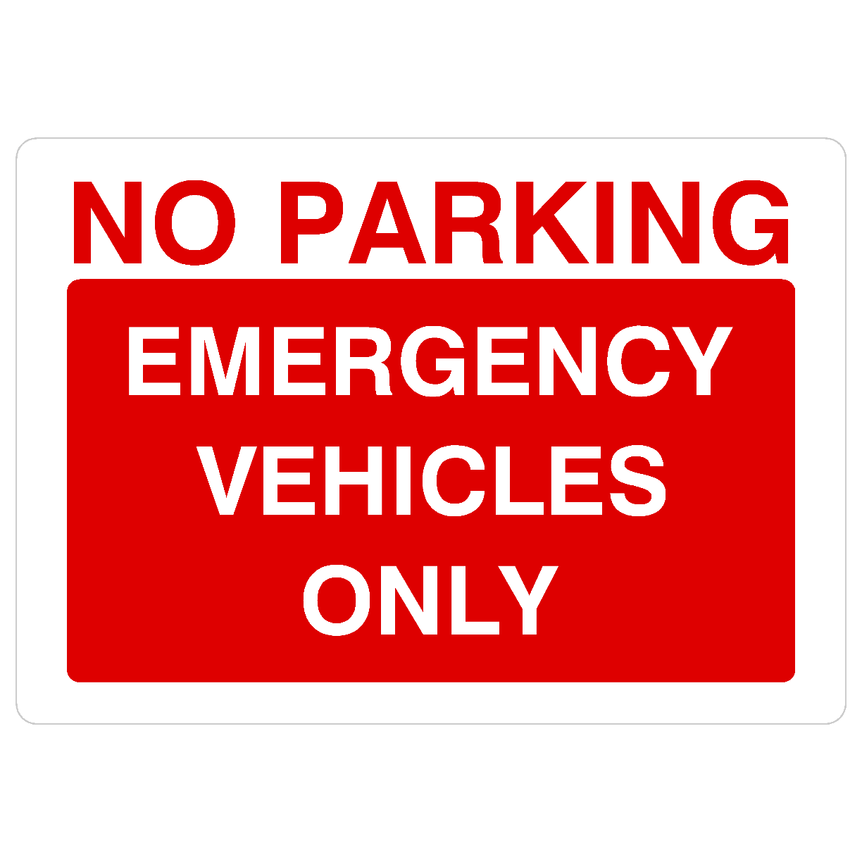 No Parking Emergency Vehicles Only Sign