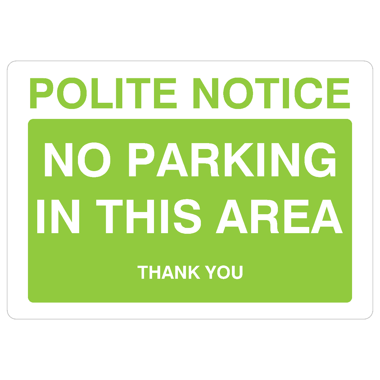 No Parking In This Area Sign in Bright Green