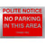 No Parking In This Area Sign in Brushed Silver