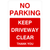 No Parking Keep Driveway Clear Portrait Sign