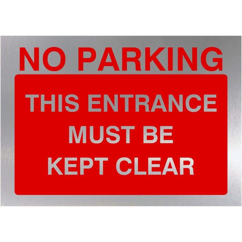 No Parking Keep Entrance Clear Sign Silver