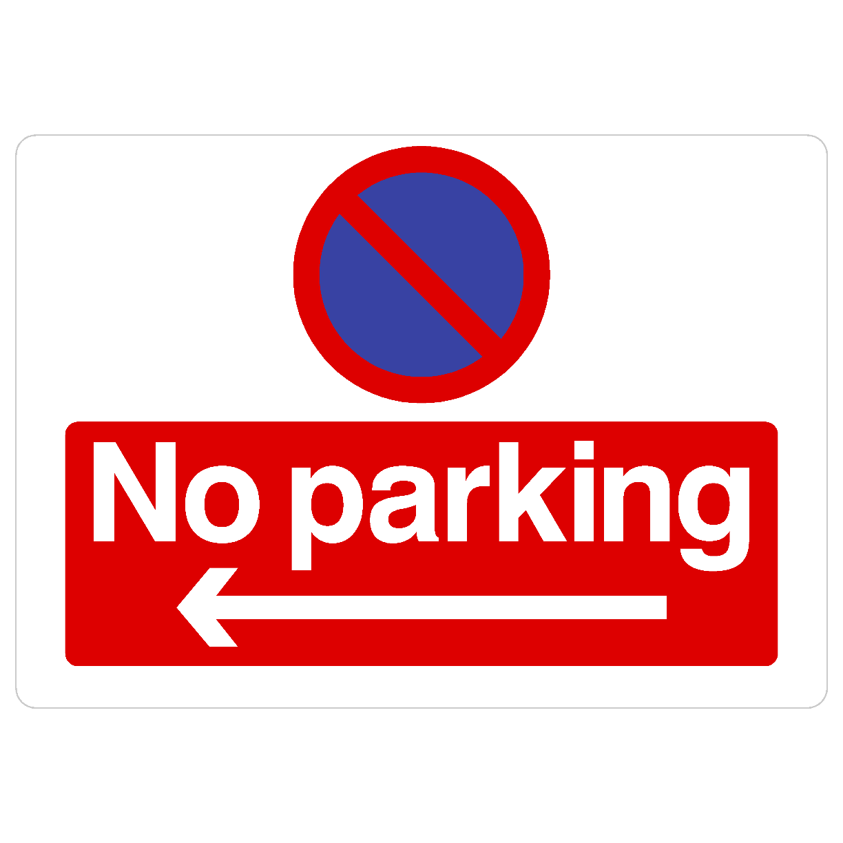 No Parking Left Arrow At Any Time Sign Landscape