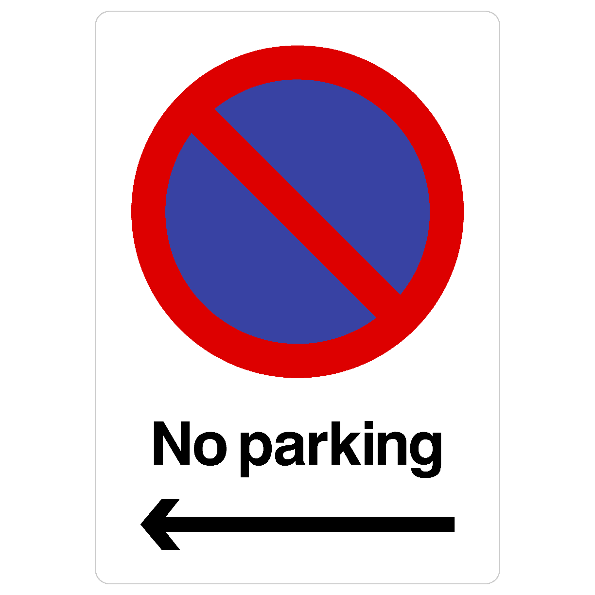 No Parking Left Arrow At Any Time Sign Portrait