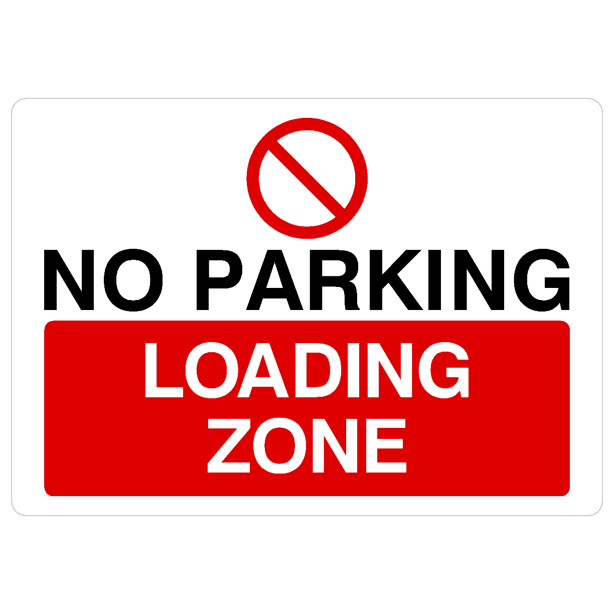 No Parking Loading Zone Sign C