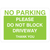 No Parking Please Do Not Block Driveway Sign Bright Green