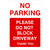 No Parking Please Not Block Driveway Portrait Sign