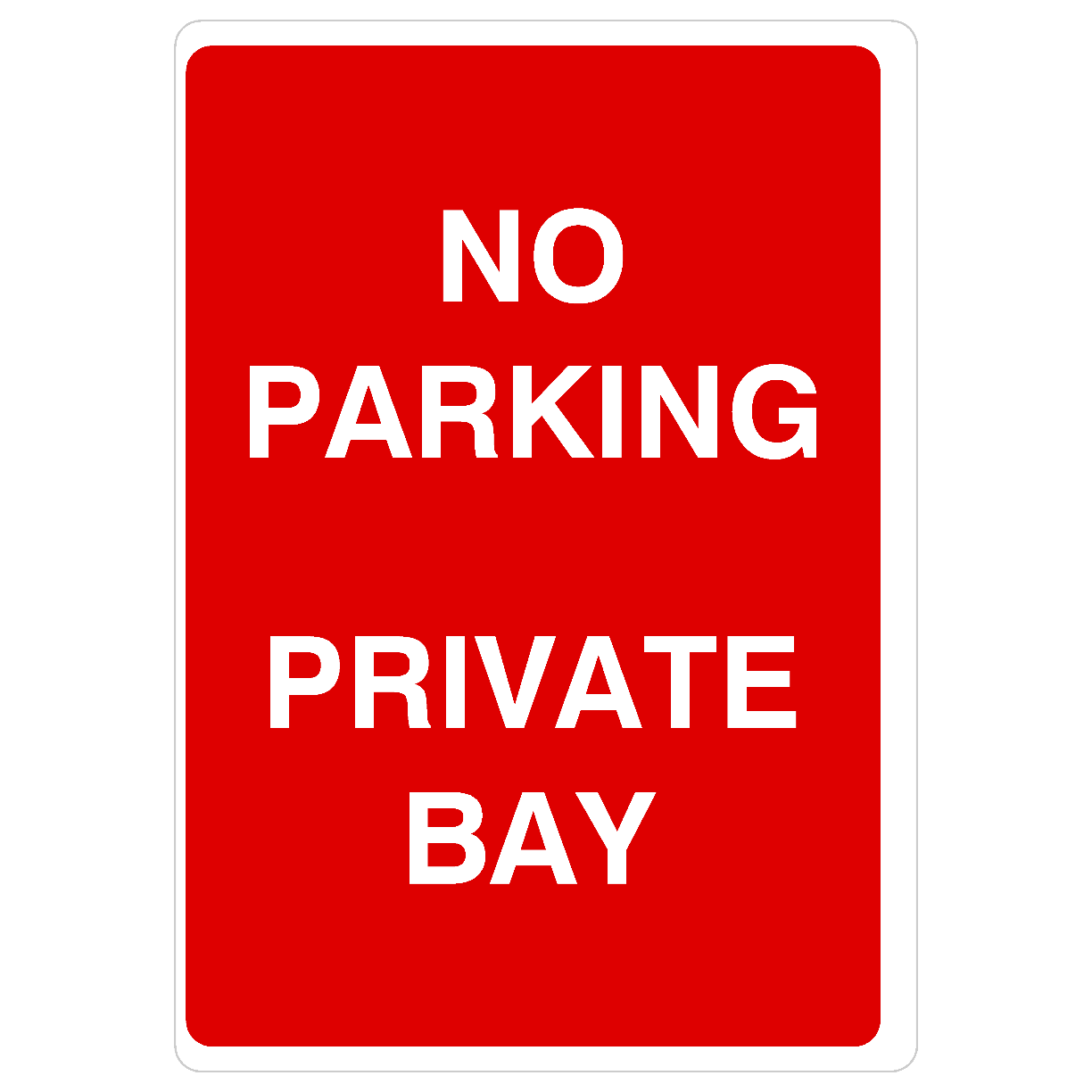 No Parking Private Bay Sign