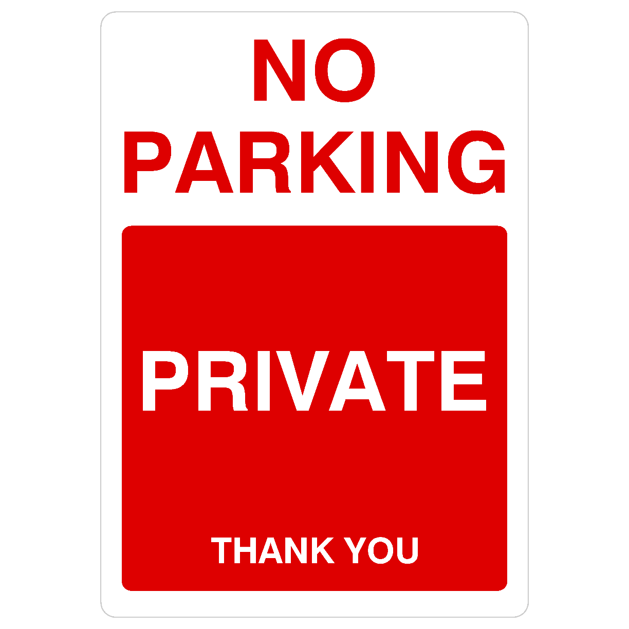 No Parking Private Portrait Sign