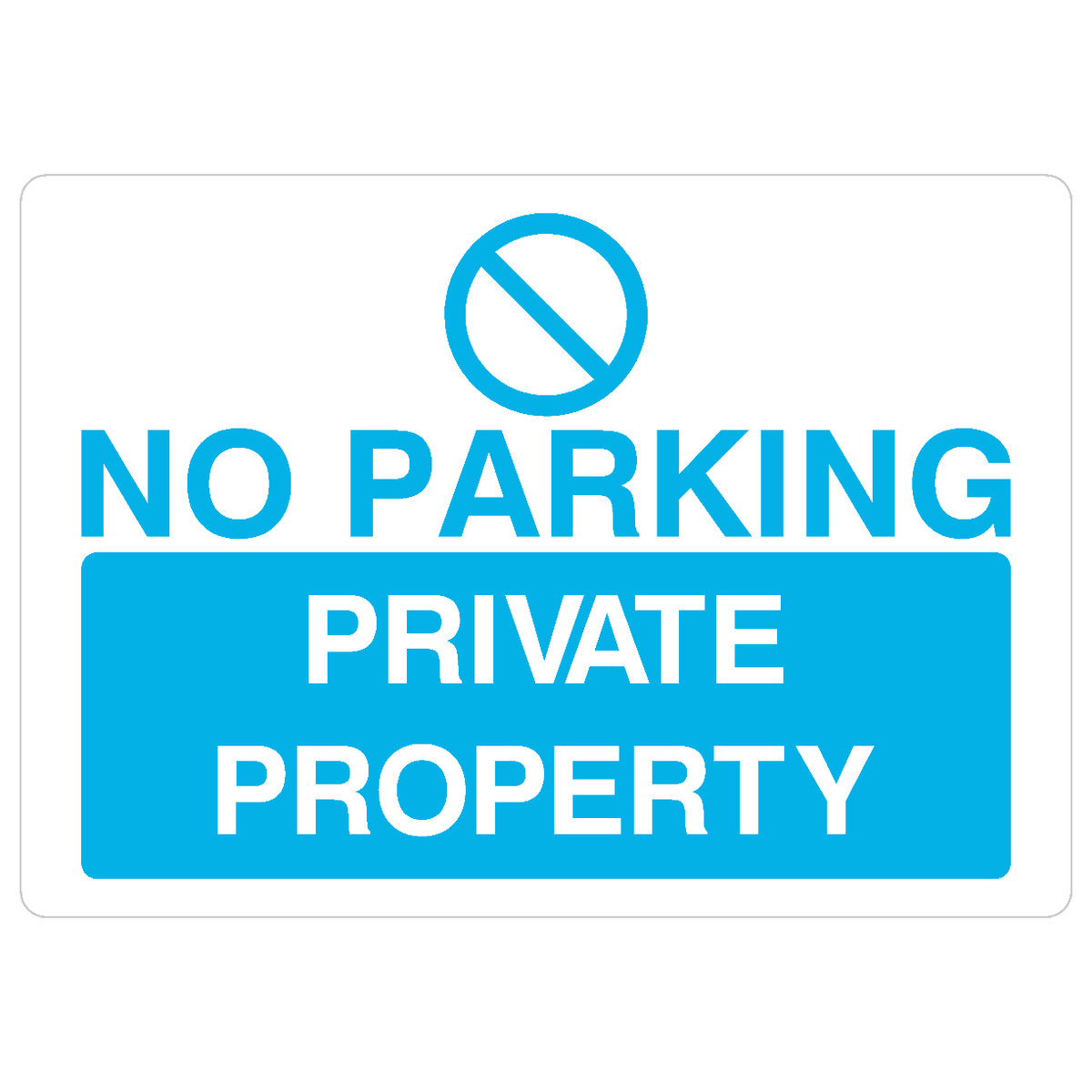 No Parking Private Property Sign in Bright Blue