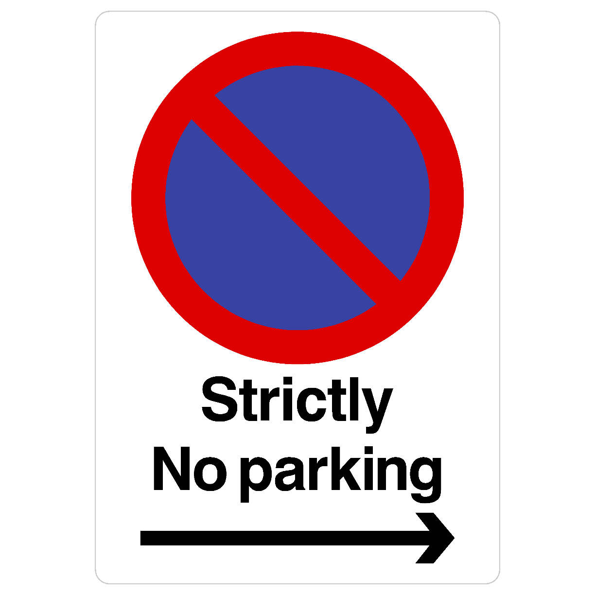 No Parking Right Arrow At Any Time Sign Portrait