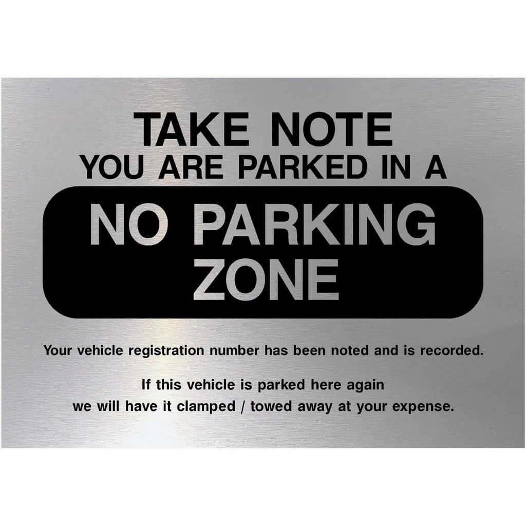 No Parking Zone Sign in Brushed Silver