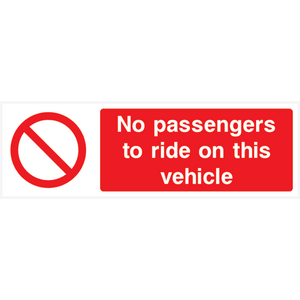 No Passengers To Ride On Vehicle Sign