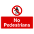 No Pedestrians Sign