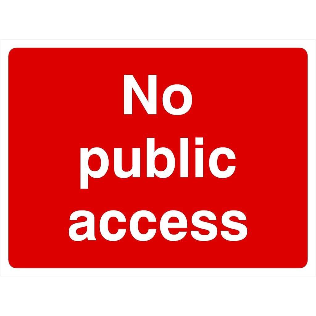 No Public Access Sign