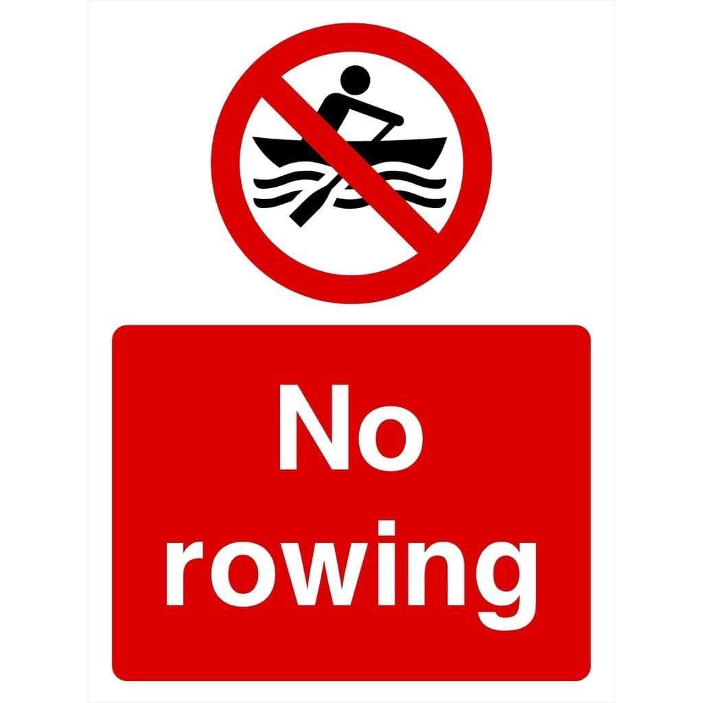 No Rowing Sign