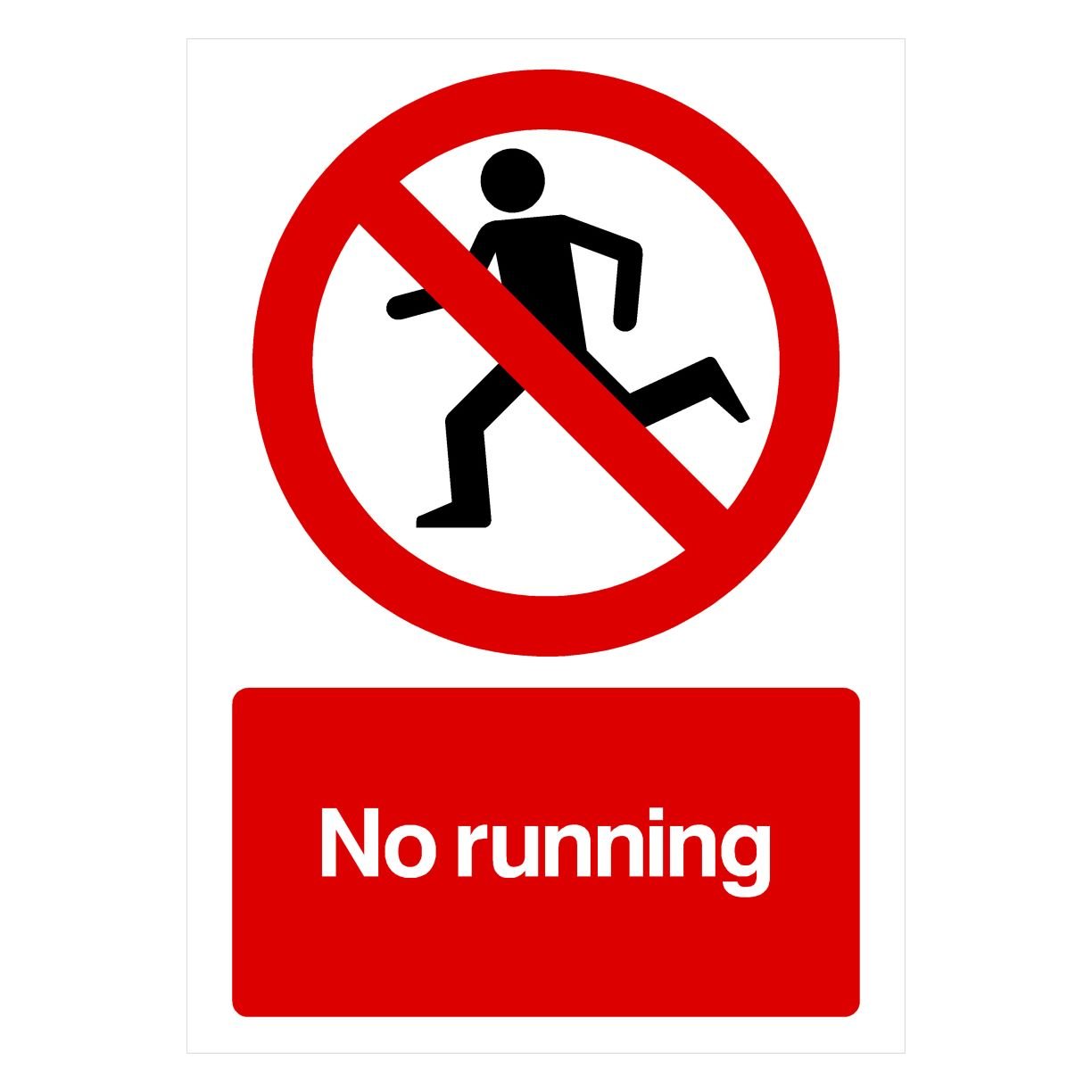 No Running Sign