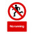 No Running Sign