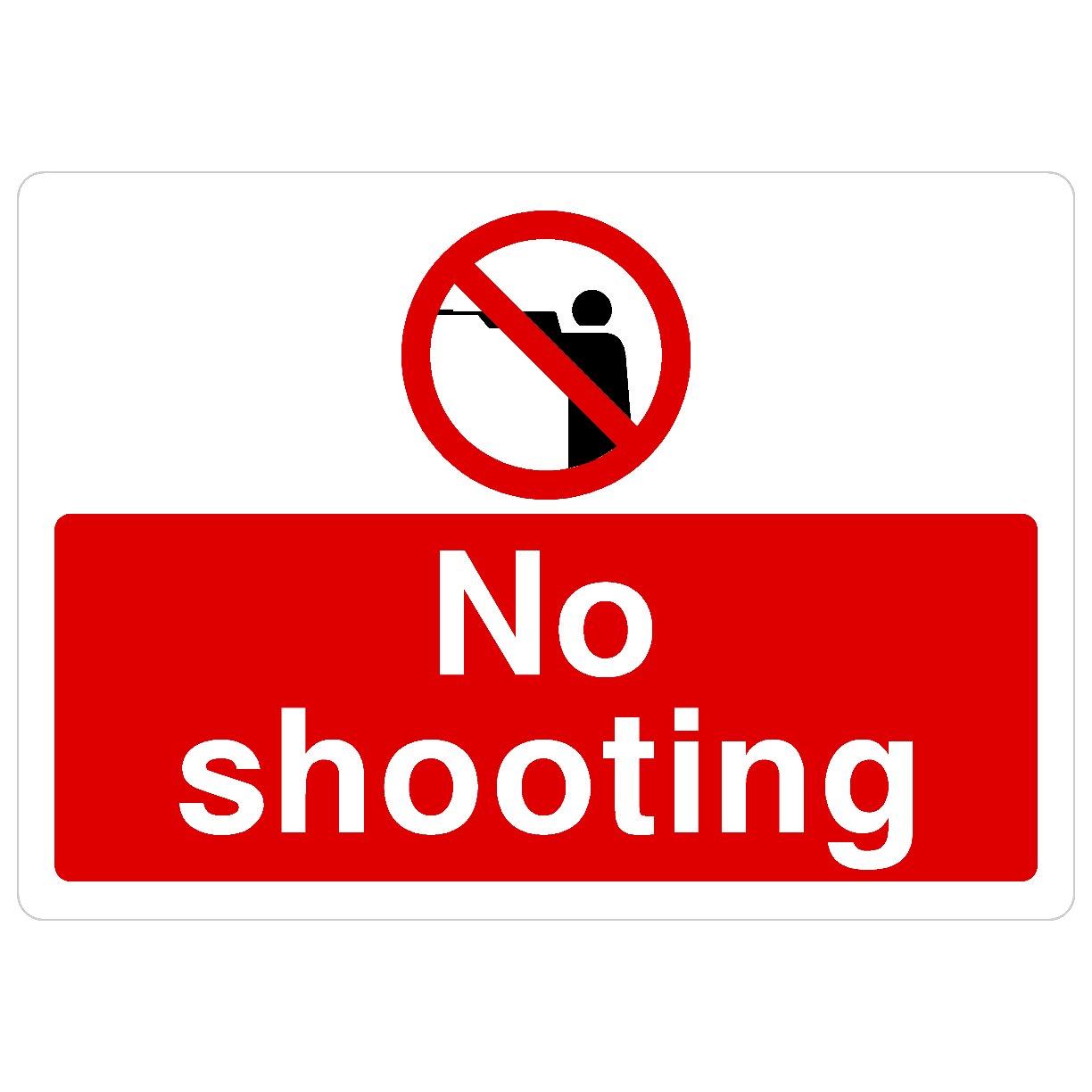 No Shooting Sign