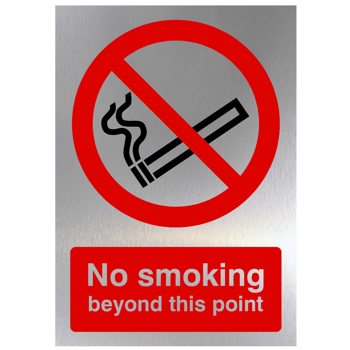 No Smoking Beyond This Point Sign in Brushed Silver