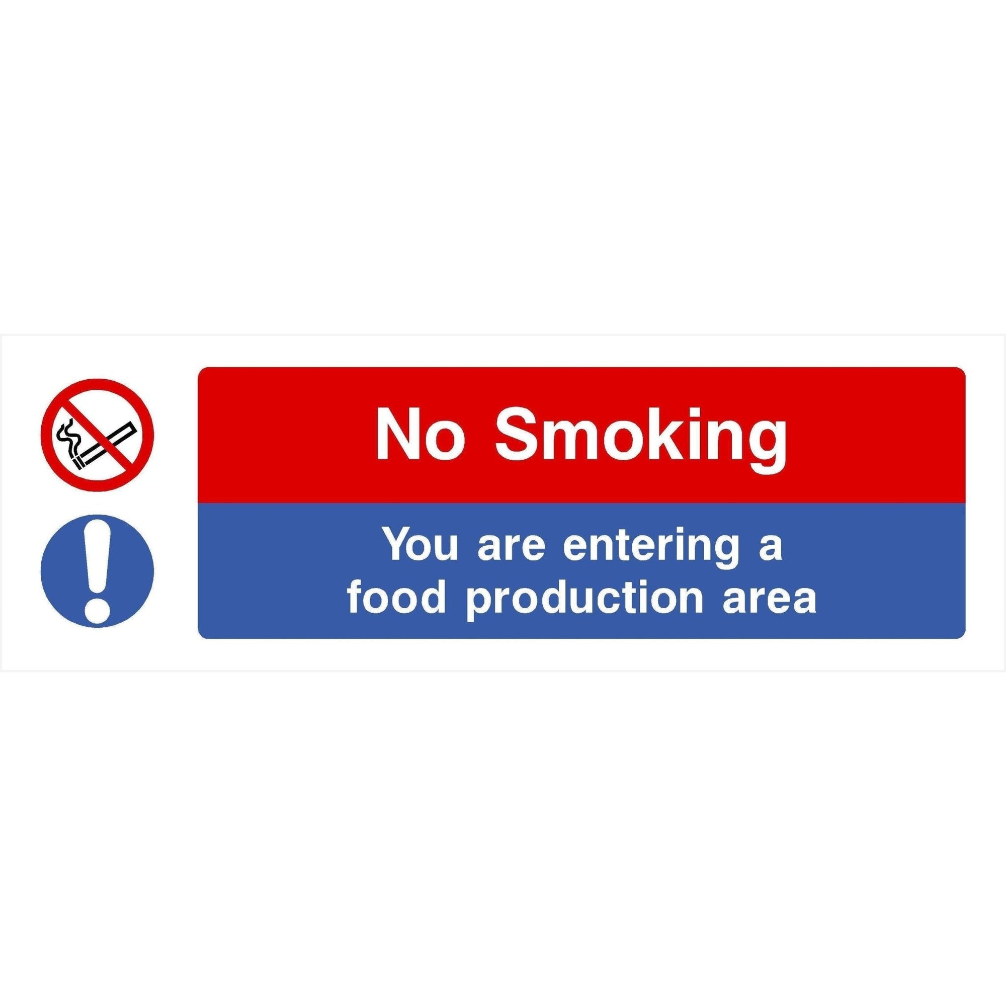 No Smoking Entering Food Production Area Sign