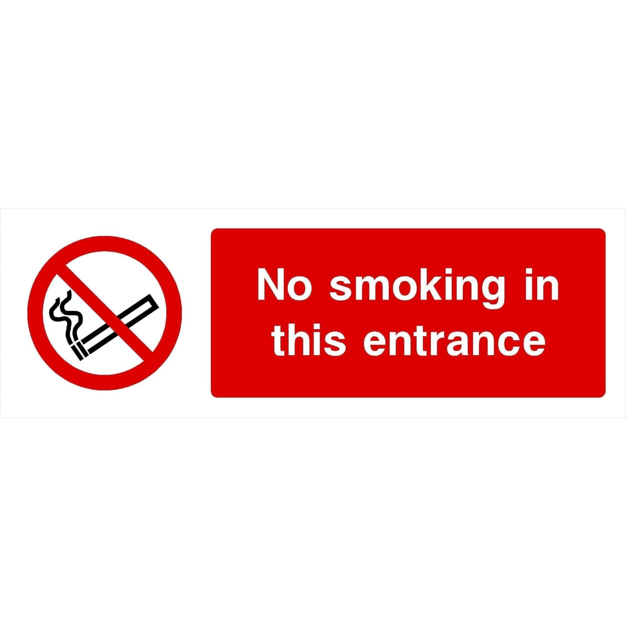 No Smoking In This Entrance Sign