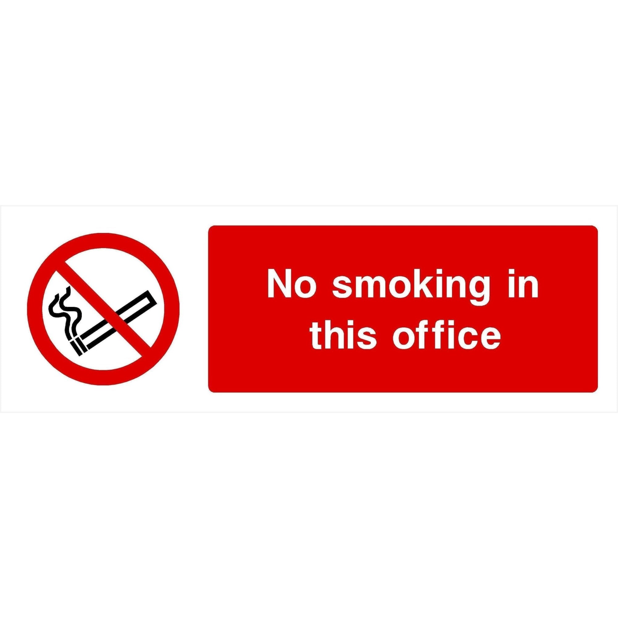 No Smoking In This Office Sign