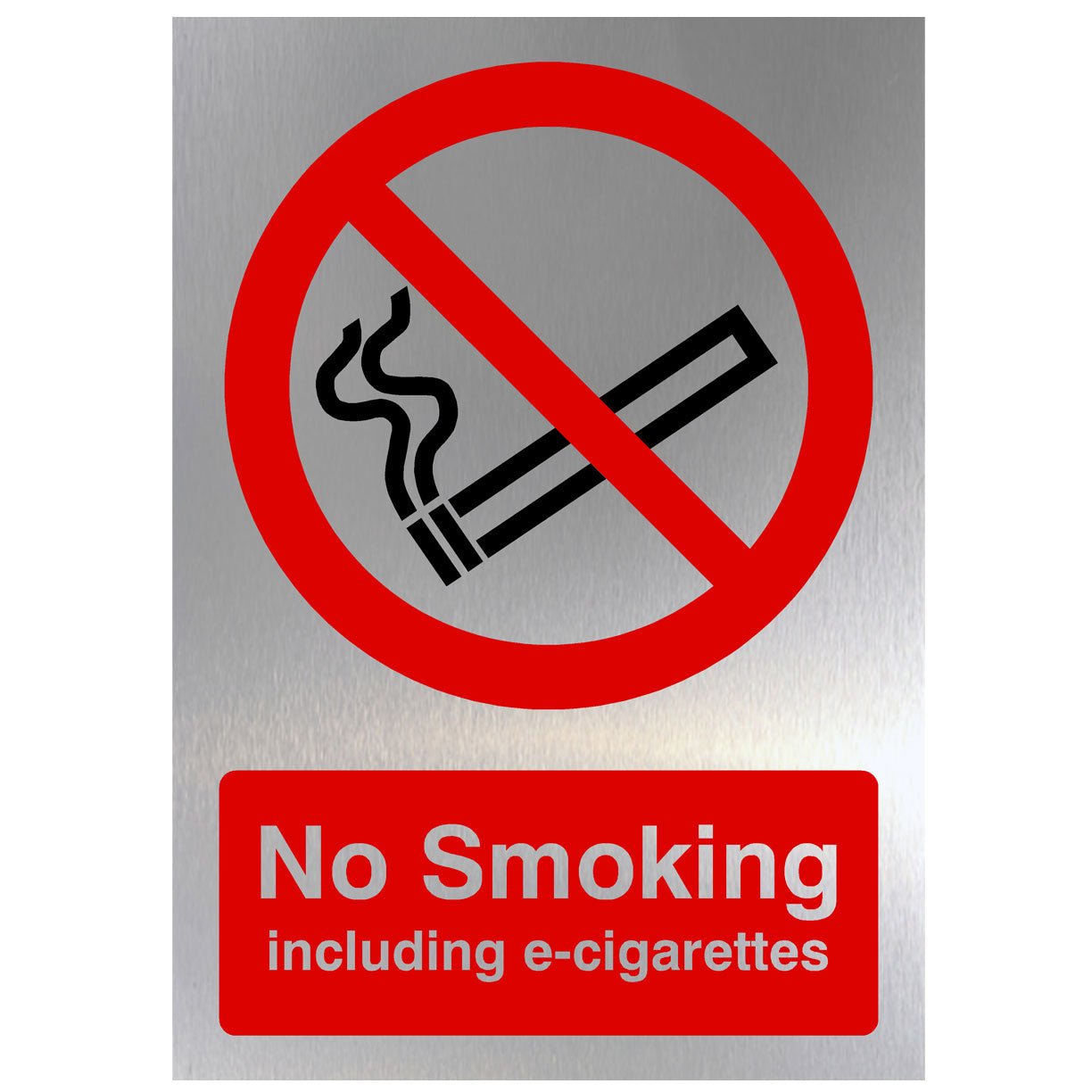 No Smoking Including E-Cigarettes Sign in Brushed Silver