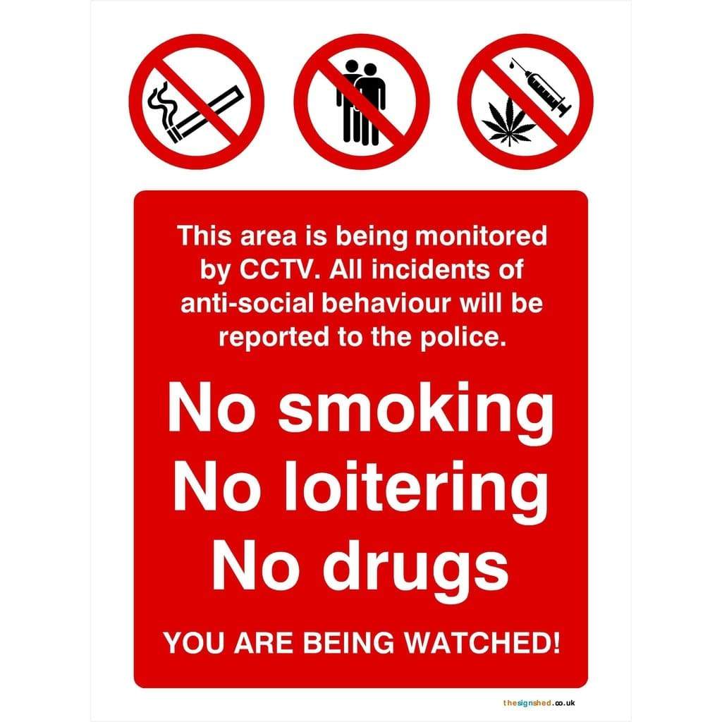 No Smoking No Loitering No Drugs Sign