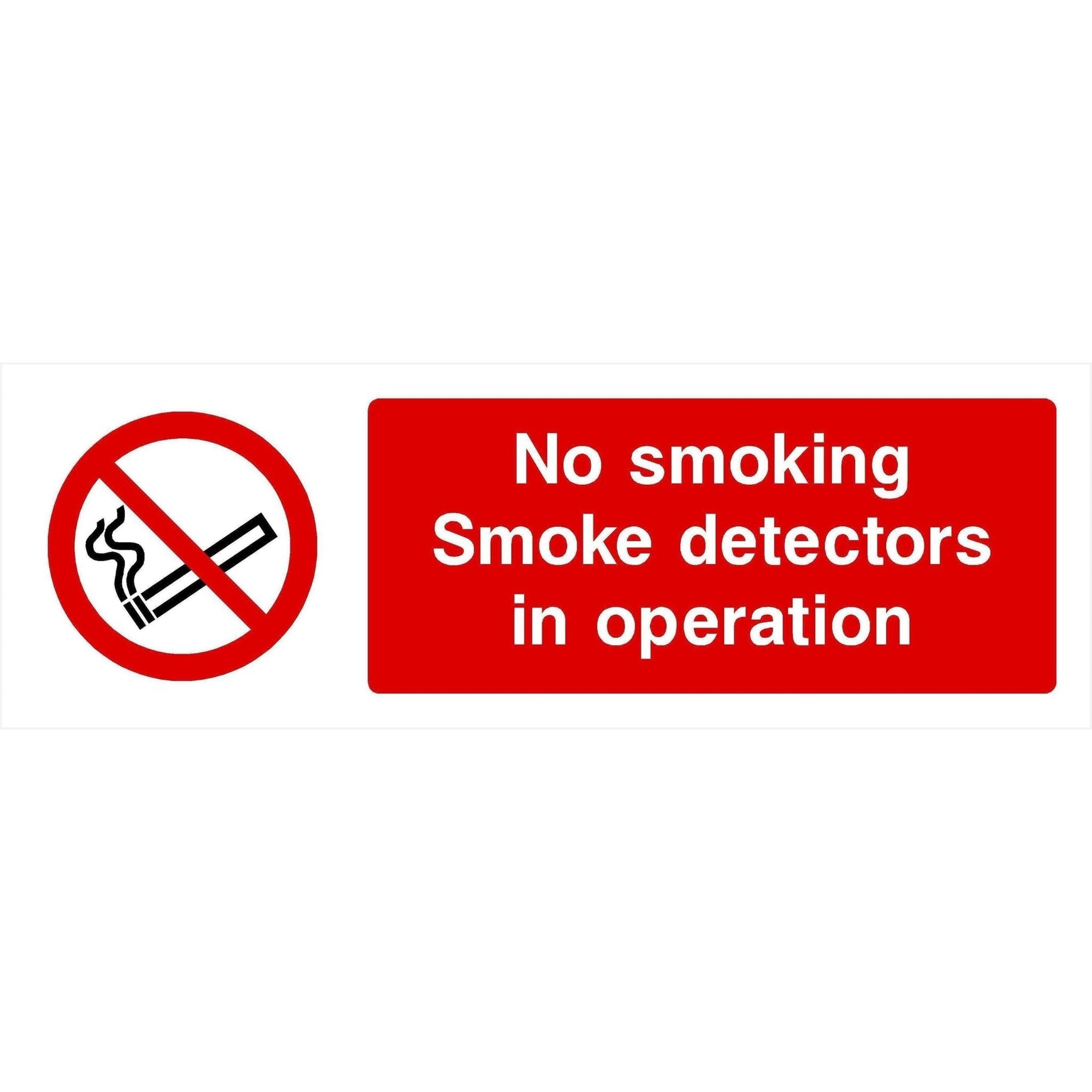 No Smoking Smoke Detectors In Operation Sign