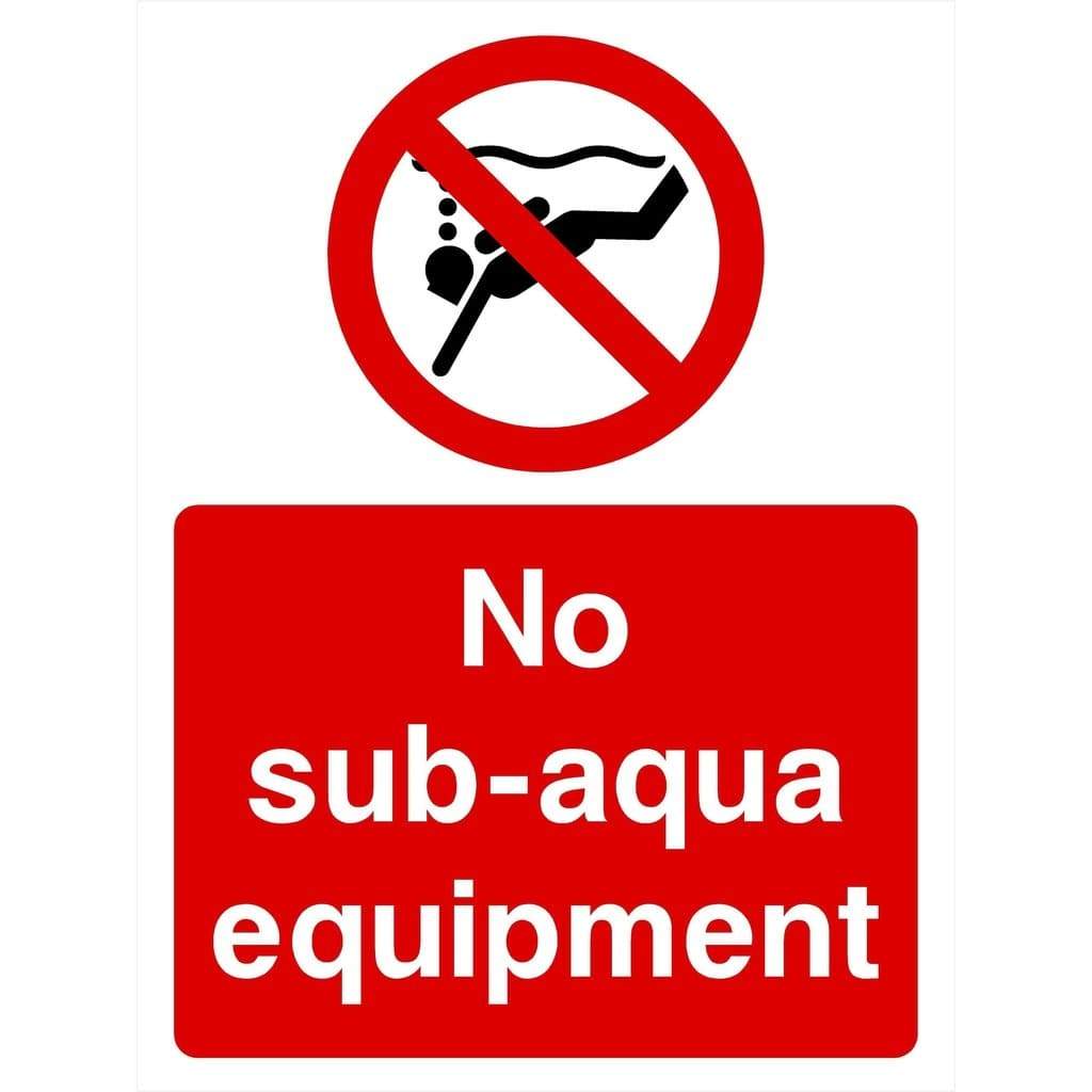 No Sub-Aqua Equipment Sign