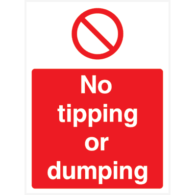 No Tipping Or Dumping Sign