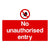 No Unauthorised Entry Sign Landscape