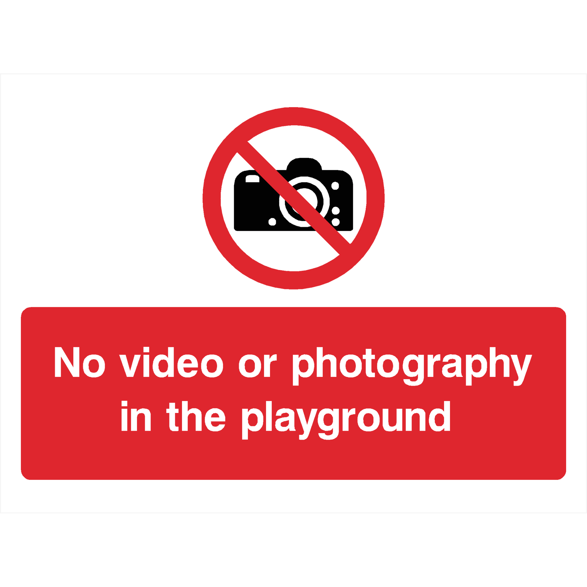 No Video or Photography in the Playground Sign